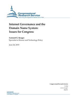 Primary view of object titled 'Internet Governance and the Domain Name System: Issues for Congress'.