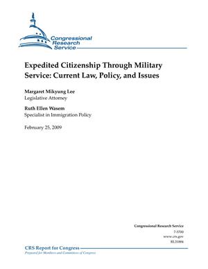 Expedited Citizenship Through Military Service: Current Law, Policy, and Issues