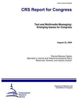 Text and Multimedia Messaging: Emerging Issues for Congress