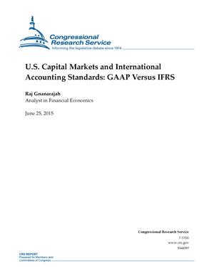 U.S. Capital Markets and International Accounting Standards: GAAP Versus IFRS