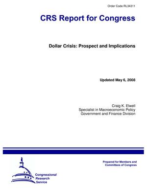 Dollar Crisis: Prospect and Implications