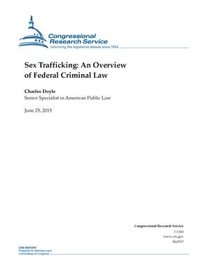 Sex Trafficking: An Overview of Federal Criminal Law