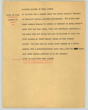 Primary view of object titled '[News Script: Students coached by opera singer]'.