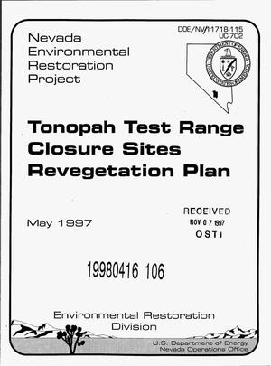 Tonopah Test Range Closure Sites Revegetation Plan
