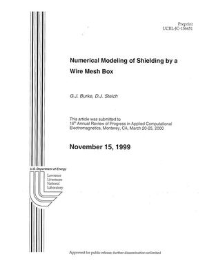 Numerical modeling of shielding by a wire mesh box