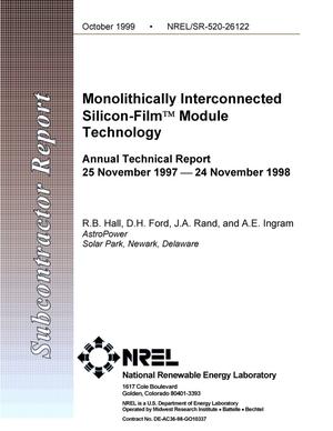 Monolithically interconnected Silicon-Film{trademark} module technology: Annual technical report, 25 November 1997--24 November 1998