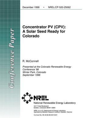 Concentrator PV (CPV): A Solar Seed Ready for Colorado