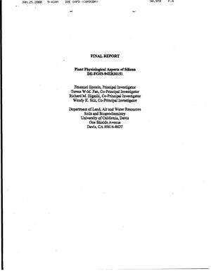 Final Report: Plant Physiological Aspects of Silicon, July 20, 1994 - July 19, 1998