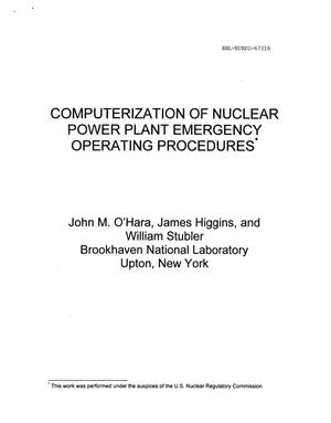 Computerization of Nuclear Power Plant Emergency Operating Proce Dures.