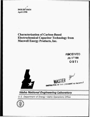 Characterization of carbon-based electrochemical capacitor technology from Maxwell Energy Products, Inc.