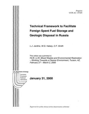 Technical framework to facilitate foreign spent fuel storage and geologic disposal in Russia