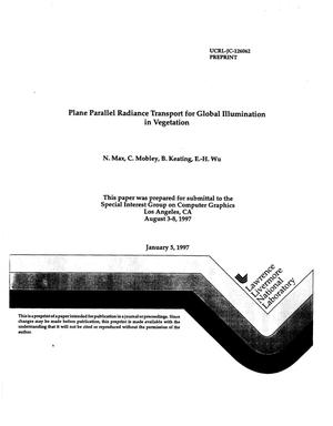 Plane parallel radiance transport for global illumination in vegetation