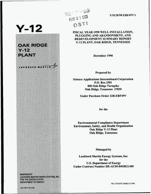 Fiscal Year 1998 Well Installation, Plugging and Abandonment, and Redevelopment summary report Y-12 Plant, Oak Ridge, Tennessee