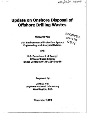 Update on onshore disposal of offshore drilling wastes