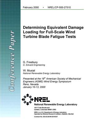 Determining equivalent damage loading for full-scale wind turbine blade fatigue tests