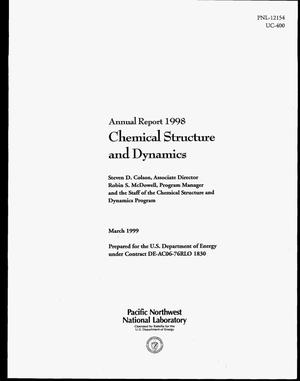 Annual Report 1998: Chemical Structure and Dynamics