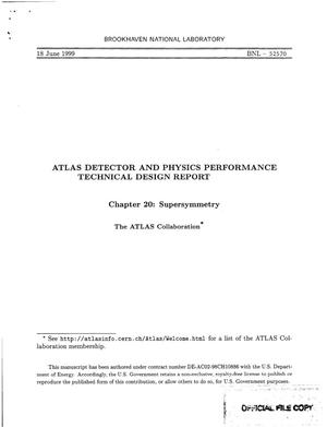Atlas Detector and Physics Performance Technical Design Report. Chapter 20: Supersymmetry