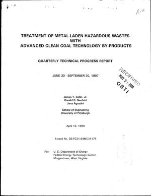 Treatment of metal-laden hazardous wastes with advanced Clean Coal Technology by-products