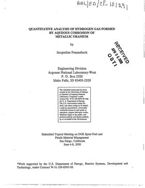 Quantitative analysis of hydrogen gas formed by aqueous corrosion of metallic uranium
