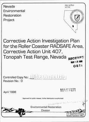 Corrective action investigation plan for the Roller Coaster RADSAFE Area, Corrective Action Unit 407, Tonopah Test Range, Nevada