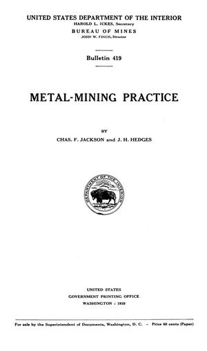 Metal-Mining Practice