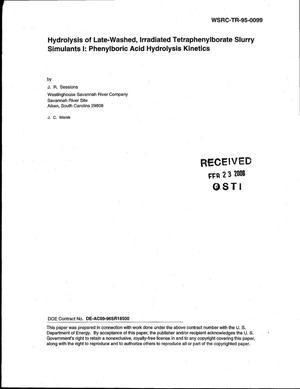 Hydrolysis of late-washed, irradiated tetraphenylborate slurry simulants I: Phenylboric acid hydrolysis kinetics