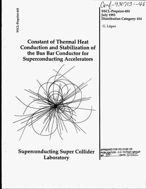 Constant of thermal heat conduction and stabilization of the bus bar conductor for superconducting accelerators