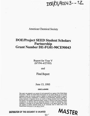 DOE/Project SEED student scholars partnership. Final report, June 7, 1994--April 27, 1995