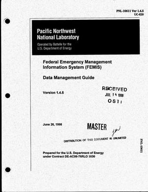 Federal Emergency Management Information System (FEMIS) data management guide, version 1.4.5