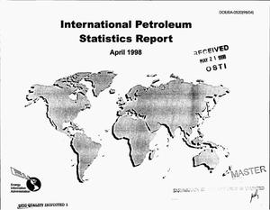 International petroleum statistics report, April 1998