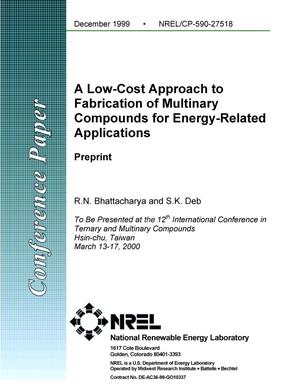 A low-cost approach to fabrication of multinary compounds for energy-related applications