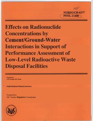 Effects on radionuclide concentrations by cement/ground-water interactions in support of performance assessment of low-level radioactive waste disposal facilities