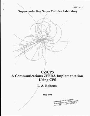 CA/CPS: A Communications ZEBRA implementation using CPS