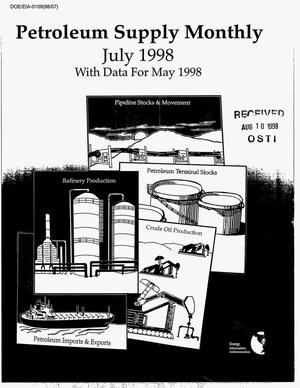 Petroleum supply monthly: July 1998, with data for May 1998