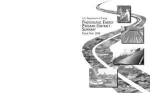 U.S. Department of Energy photovoltaic energy program contract summary, fiscal year 1999