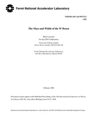 The mass and width of the W boson