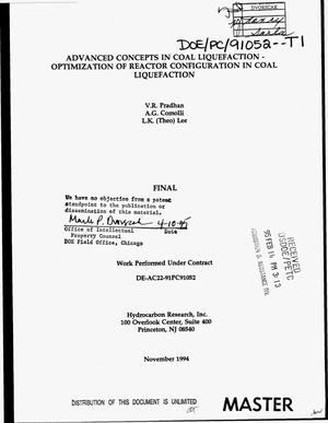 Advanced concepts in coal liquefaction: Optimization of reactor configuration in coal liquefaction. Final report