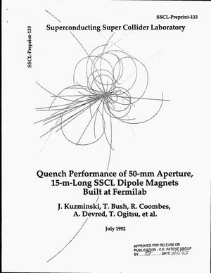 Quench performance of 50-mm aperture, 15-m-long SSC dipole magnets built at Fermilab