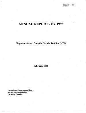 Primary view of object titled 'Annual Report - FY 1998, Shipments to and from the Nevada Test Site (NTS)'.