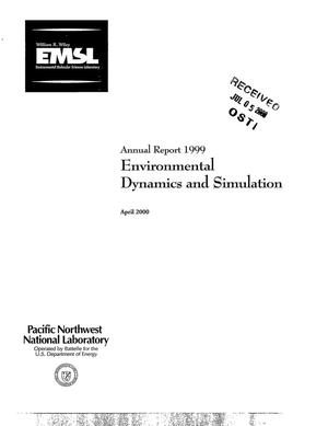 Annual Report 1999 Environmental Dynamics and Simulation