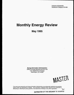 Monthly energy review, May 1995