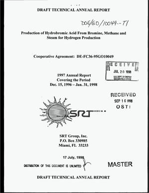 Production of hydrobromic acid from bromine, methane and steam for hydrogen production. 1997 annual report, December 15, 1996--January 31, 1998