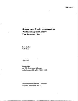 Groundwater Quality Assessment for Waste Management Area U: First Determination