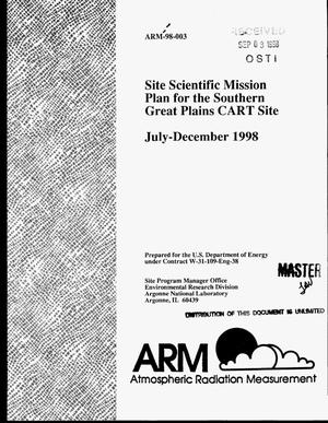 Site scientific mission plan for the Southern Great Plains CART site: July--December 1998