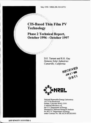 CIS-based thin film PV technology. Phase 2 technical report, October 1996--October 1997