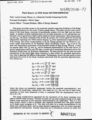 Lattice gauge theory on a massively parallel computing facility. Final report