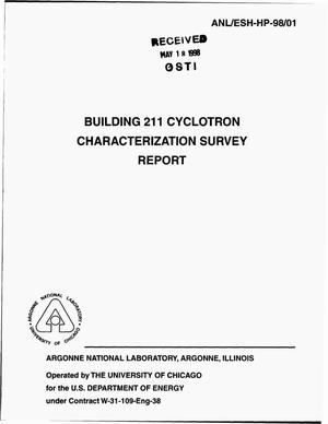 Building 211 cyclotron characterization survey report