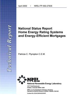 National status report: Home energy rating systems and energy-efficient mortgages
