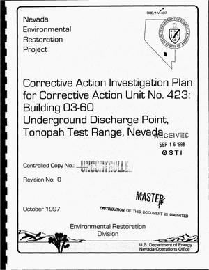 Corrective action investigation plan for Corrective Action Unit Number 423: Building 03-60 Underground Discharge Point, Tonopah Test Range, Nevada