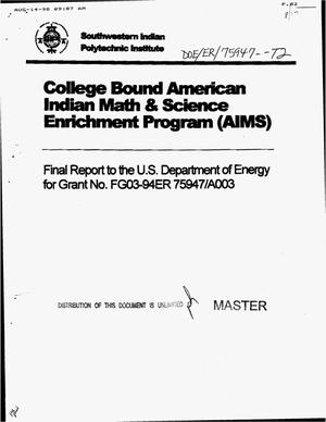 College Bound American Indian Math and Science Enrichment Program (AIMS). Final report